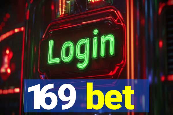 169 bet